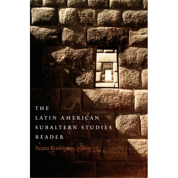 Latin America Otherwise The Latin American Subaltern Studies Reader, (Paperback)