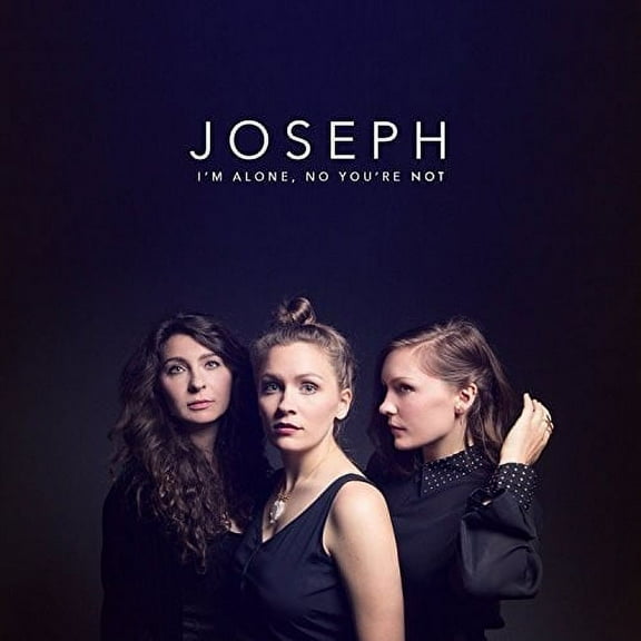 Joseph - I'm Alone, No You're Not - Music & Performance - CD
