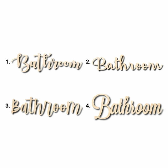 Bathroom Sign Unfinished Wood Cutout Home Decor DIY Option 4- 12" Wide / 1/4"