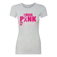 thumbnail image 2 of I Wear Pink for My Friends Survivor Awareness Womens Slim Fit Junior Tee, Heather Grey, Large, 2 of 3