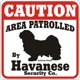 thumbnail image 1 of Señal de patio para perros Área de precaución patrullada por la empresa de seguridad habanera, 1 of 1