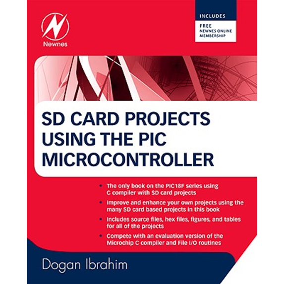 Pre-Owned SD Card Projects Using the PIC Microcontroller (Paperback) 185617719X 9781856177191