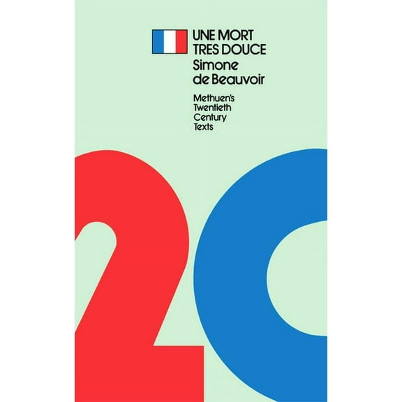 Twentieth Century Texts Une Mort Tres Douce, (Paperback)