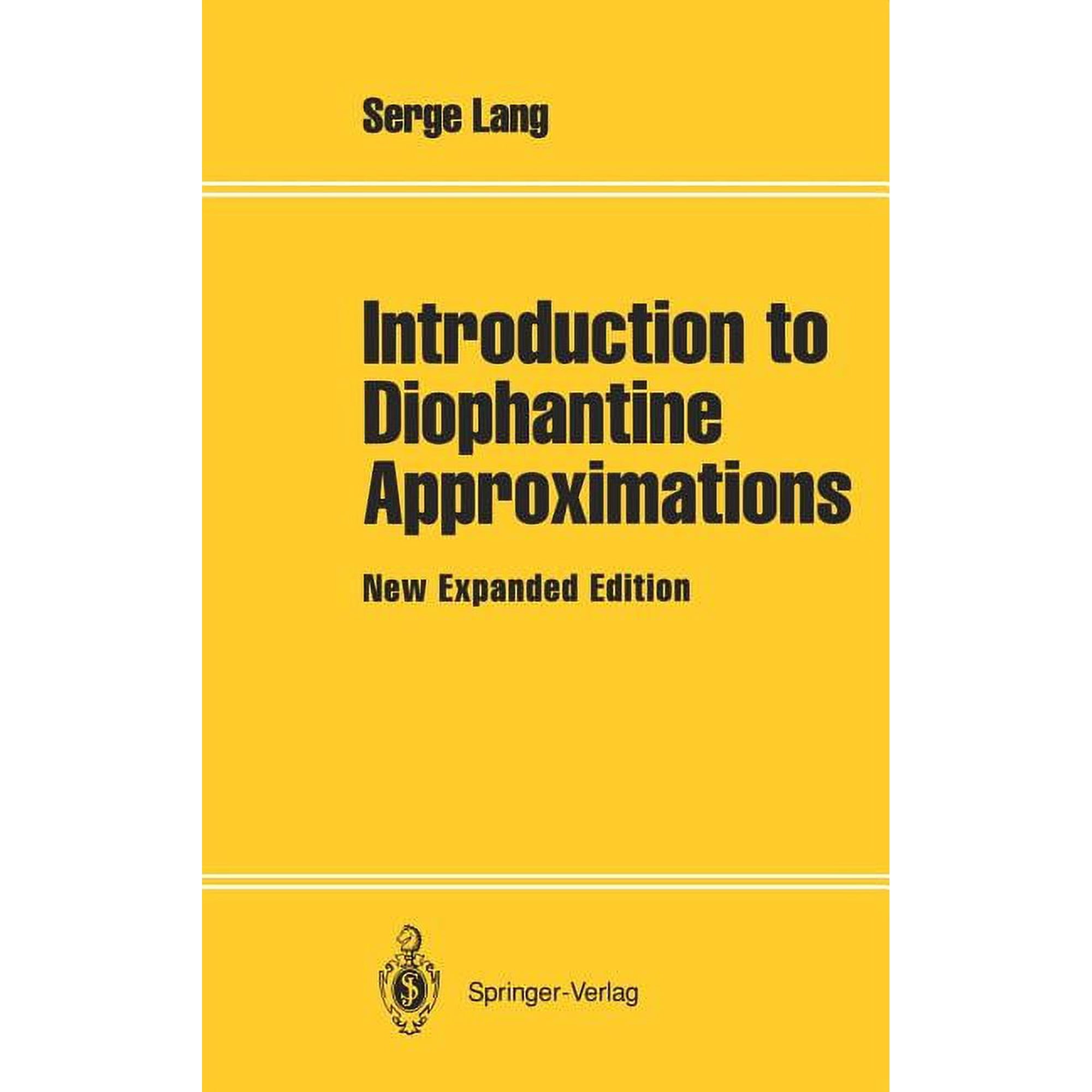 Springer Books on Elementary Mathematics Introduction to Diophantine Approximations: New Expanded Edition, (Hardcover)