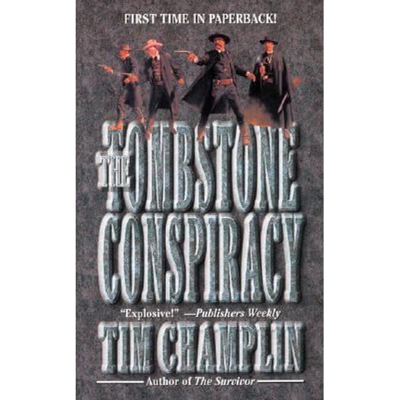 Pre-Owned The Tombstone Conspiracy (Paperback) 0843951001 9780843951004