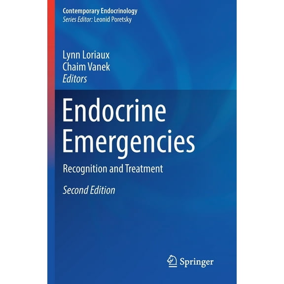 Contemporary Endocrinology Endocrine Emergencies: Recognition and Treatment, (Paperback)