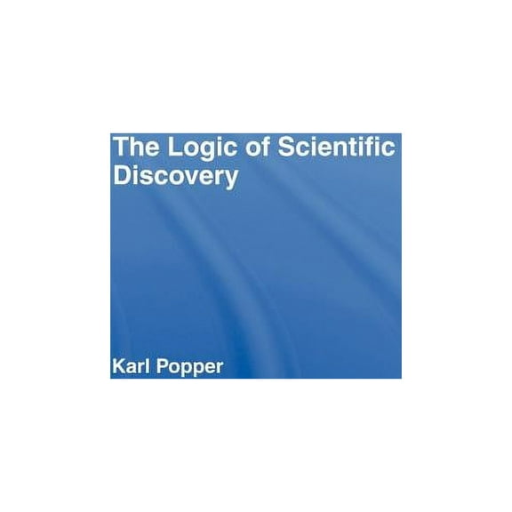 Routledge Classics The Logic of Scientific Discovery, (Hardcover)