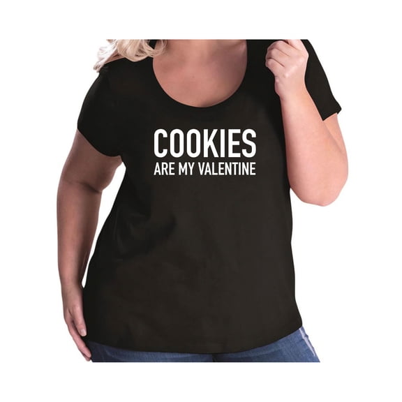 Cookies Are My Valentine Womens Plus Size Scoopneck T