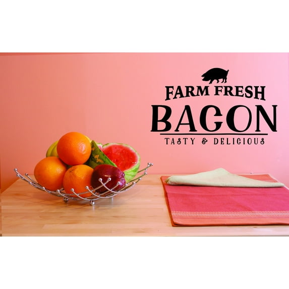 Custom Decals Farm Fresh Bacon Tasty & Delicious Wall Art Size: 10 Inches x 20 Inches