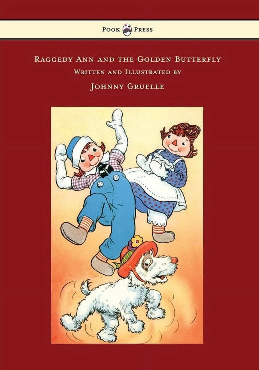 Raggedy Ann and the Hoppy Toad - Illustrated by Johnny Gruelle