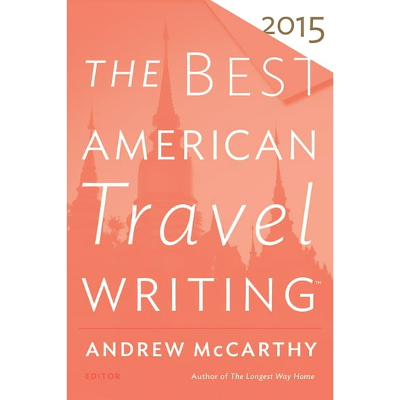 Best American The Best American Travel Writing, (Paperback)