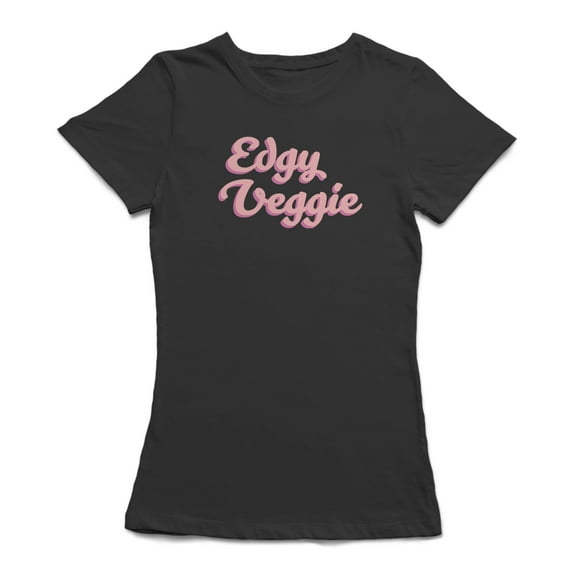 Edgy Veggie Graphic Quote Women's T-shirt