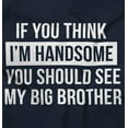 thumbnail image 2 of Handsome Little Brother Funny Youth T Shirt Tee Boys Infant Toddler Brisco Brands 4T, 2 of 5