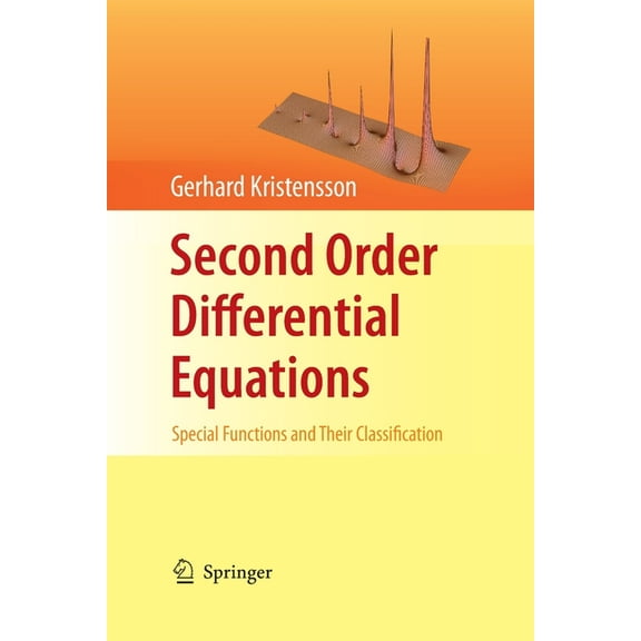 Second Order Differential Equations : Special Functions and Their...