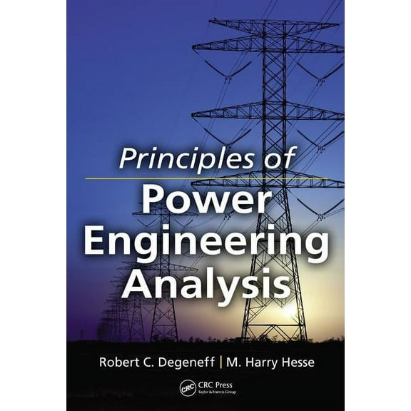 Principles of Power Engineering Analysis, (Hardcover)