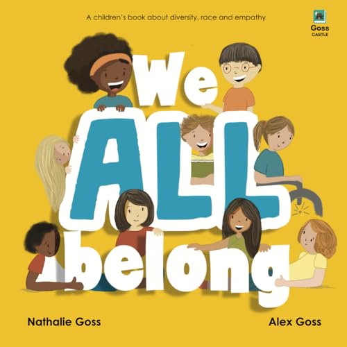 Pre-Owned We All Belong: A Children's Book About Diversity, Race and Empathy, 9798670945912, , Paperback,