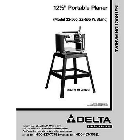 Instruction Manual ONLY for Delta 22-560 22-565 12 1/2" Portable Planer Instruction Manual REPRINT