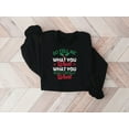 thumbnail image 5 of So Tell Me What You Really Want Christmas Sweatshirt, 5 of 7