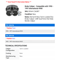 thumbnail image 2 of Brake Caliper - Compatible with 1990 - 1997 International 4900 1991 1992 1993 1994 1995 1996, 2 of 2