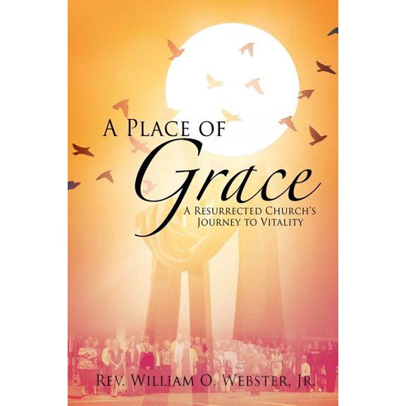 A Place of Grace, (Paperback)