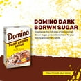 thumbnail image 4 of Domino Dark Brown Sugar Pure Cane Sugar, 16.0 OZ, 4 of 5