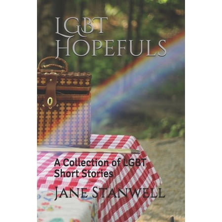 Lgbt Hopefuls : A Collection of Lgbt Short Stories (Paperback)