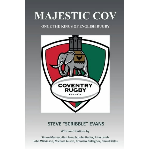 MAJESTIC COV - Once the kings of English Rugby