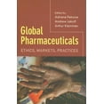 thumbnail image 4 of Global Pharmaceuticals: Ethics, Markets, Practices, 4 of 4