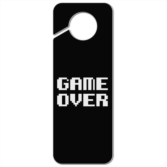 Game Over Gamer Pixel Font Geek Plastic Door Knob Hanger Sign