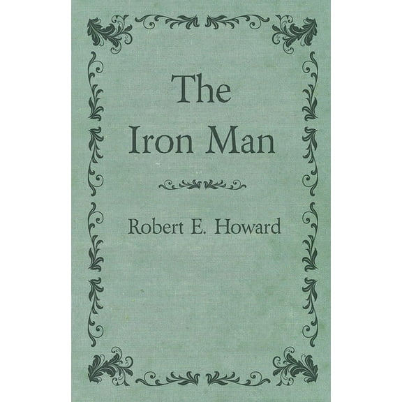 The Iron Man, (Paperback)