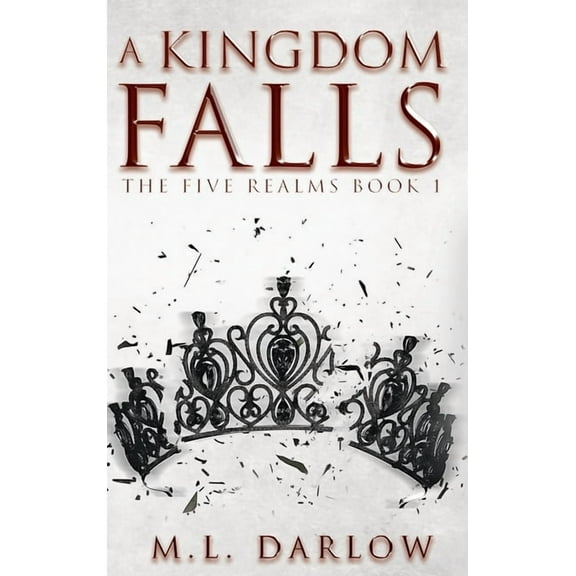 A Kingdom Falls, (Hardcover)