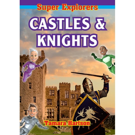Super Explorers: Castles and Knights (Paperback)
