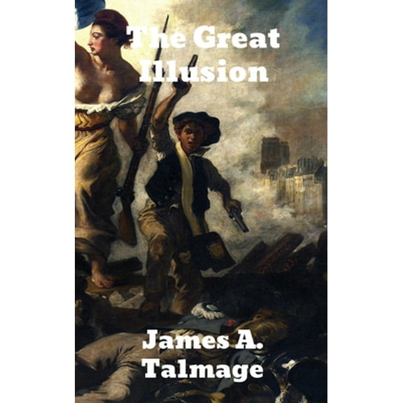 The Great Illusion (Hardcover)