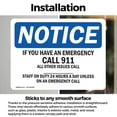 thumbnail image 3 of (2 Pack) If You Have An Emergency Call 911 All Other OSHA Notice Sign, 3 of 7