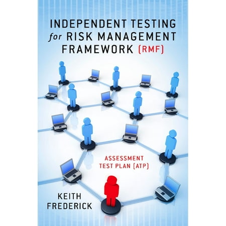 Independent Testing for Risk Management Framework (RMF) - (Best Unit Testing Framework For Java)
