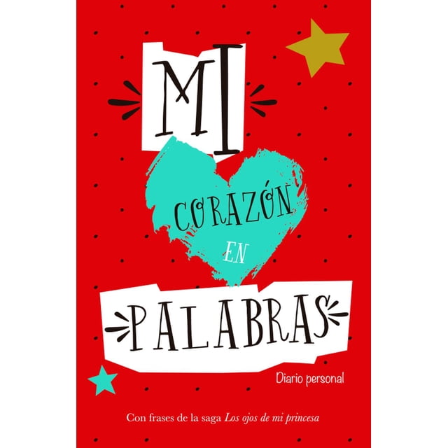 Mi Corazón En Palabras Lujo Ediciones Selectas Diamante 9786079866433