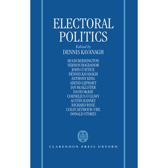 Electoral Politics, (Hardcover)