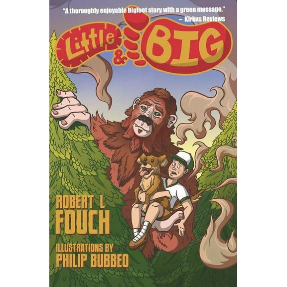 Little & Big: A Bigfoot Story (Paperback)