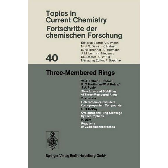 Topics in Current Chemistry Three-Membered Rings, Book 40, (Paperback)