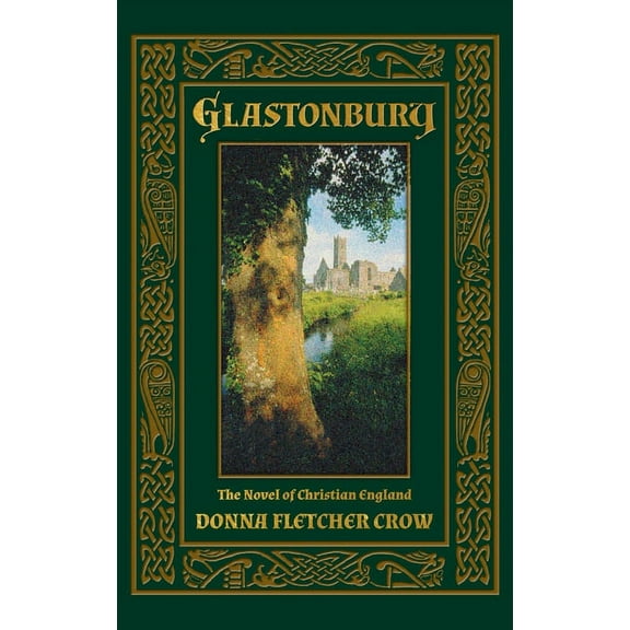 Glastonbury: The Novel of Christian England, (Hardcover)