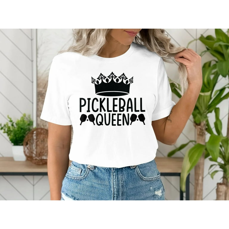 Pickleball Queen T Shirt For Women Pickleball Queen T Shirt For Women