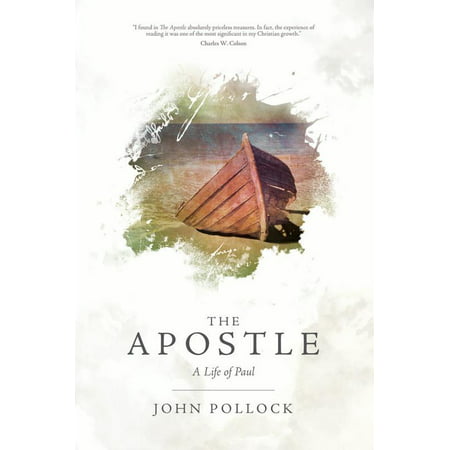The Apostle : A Life of Paul