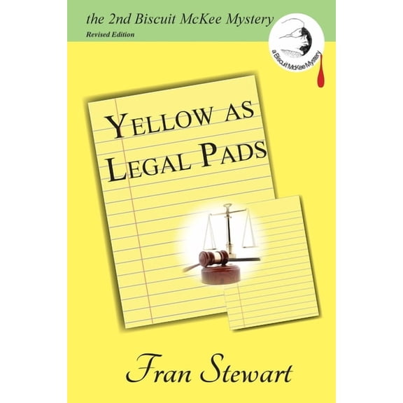 Biscuit McKee Mysteries Yellow as Legal Pads, Book 2, (Paperback)