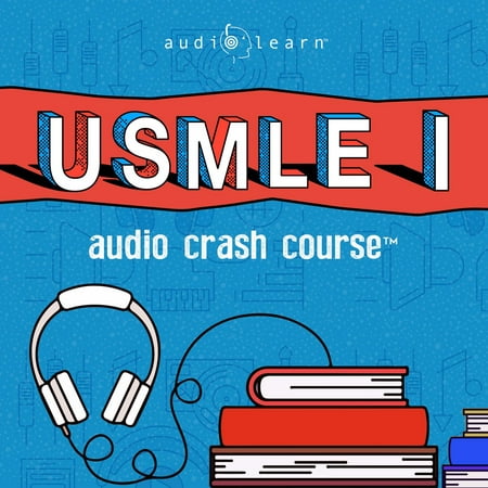 USMLE Step 1 Audio Crash Course - Audiobook