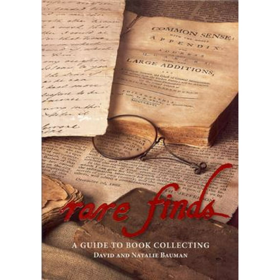 Pre-Owned Rare Finds: A Guide to Book Collecting (Paperback) 142432050X 9781424320509