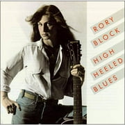 Rory Block - High Heeled Blues [CD]