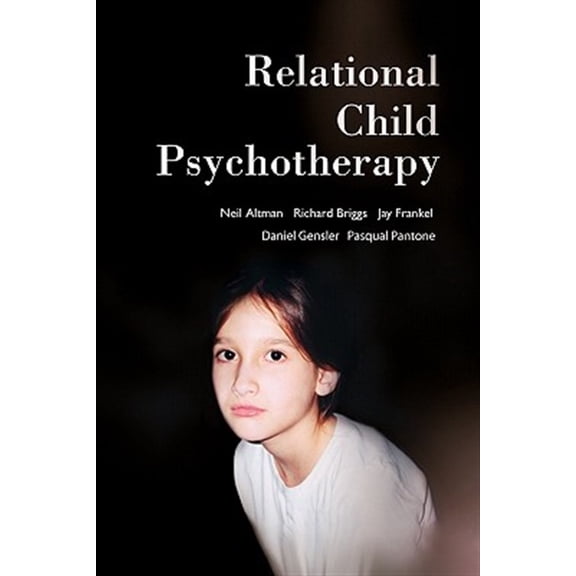 Pre-Owned Relational Child Psychotherapy (Paperback)
