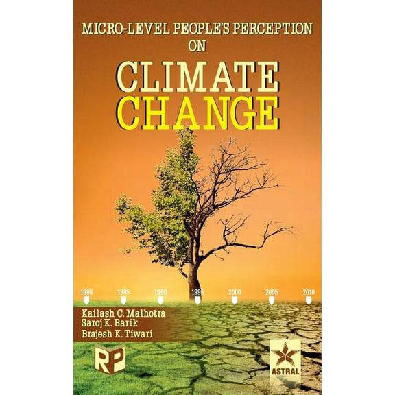 Micro-Level Peoples Perception on Climate Change, (Hardcover)