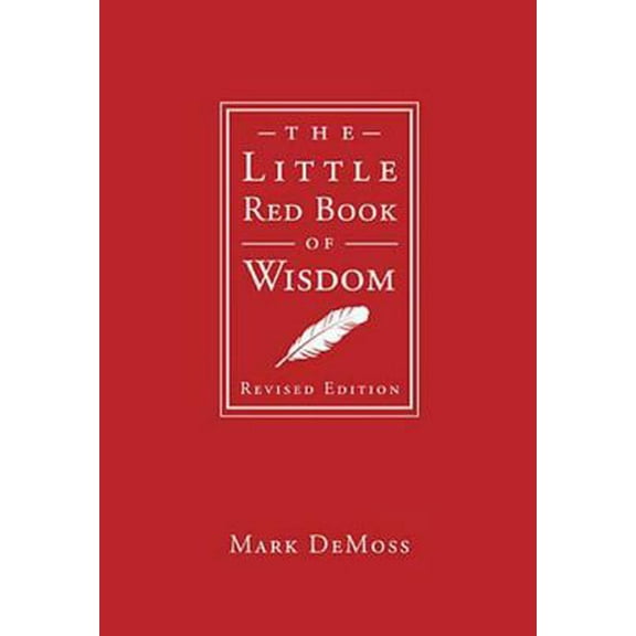 Pre-Owned The Little Red Book of Wisdom (Hardcover) 1595553541 9781595553546