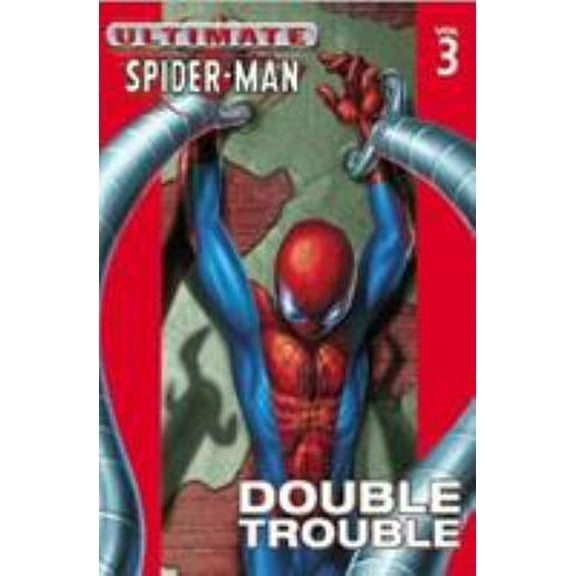 Pre-Owned Ultimate Spider-Man - Volume 3: Double Trouble (Paperback) 0785108793 9780785108795